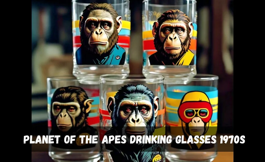 planet of the apes drinking glasses 1970s